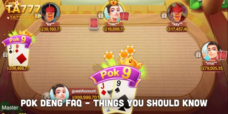 Pok Deng FAQ Things You Should Know